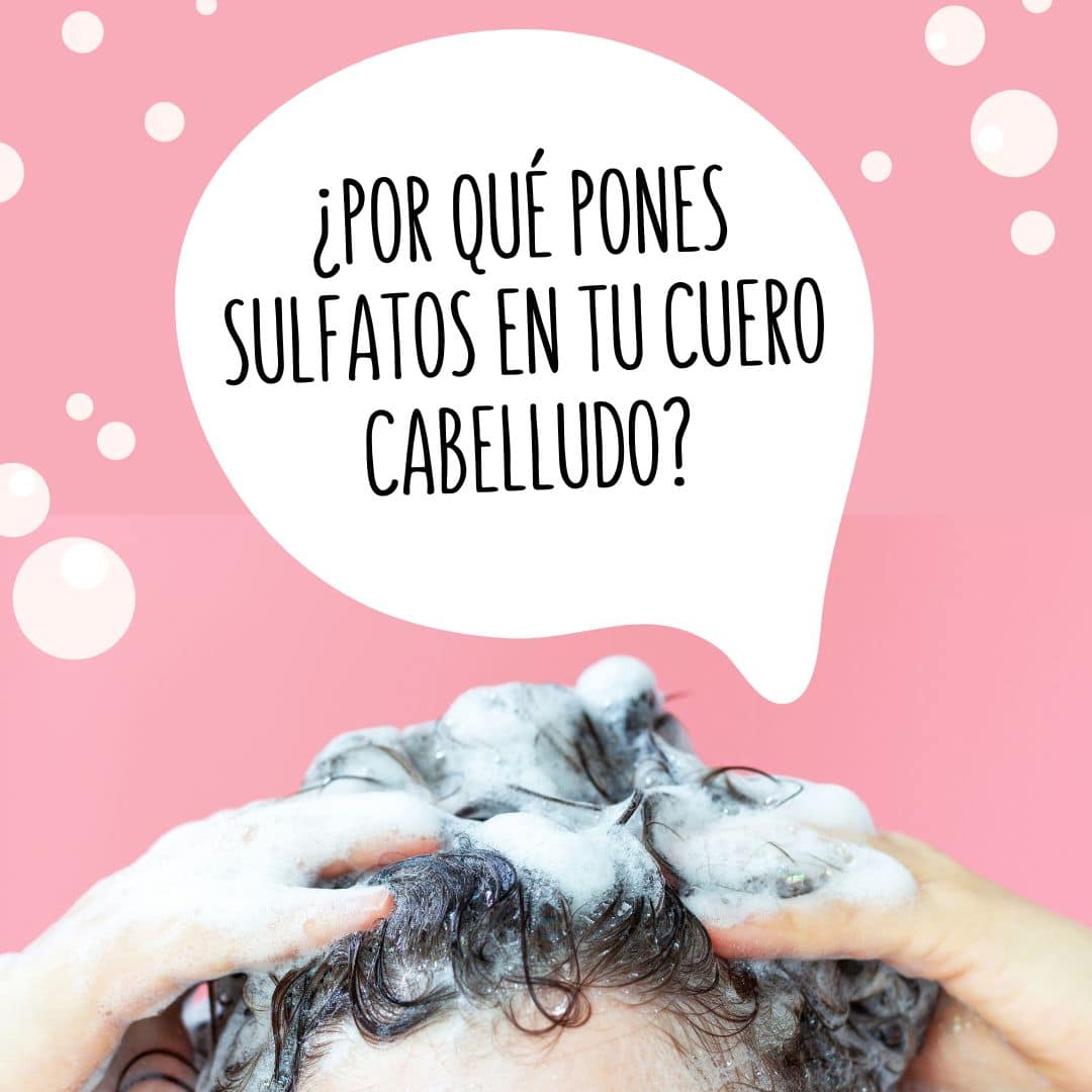 Sulfatos y qué efecto tienen en nuestro cabello